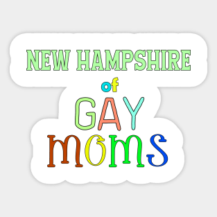 New Hampshire Of Gay Moms Sticker